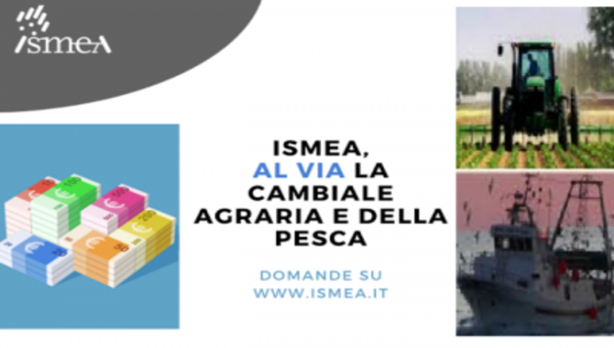 ISMEA, Cambiale agraria e pesca 2a edizione